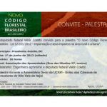 O novo Código Florestal Brasileiro estará em discussão na próxima assembleia da UCAVI O novo Código Florestal Brasileiro estará em discussão na próxima assembleia da UCAVI