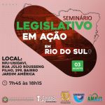 Seminário promovido pela Escola do Legislativo em parceria com a UCAVI será realizado em Rio do Sul